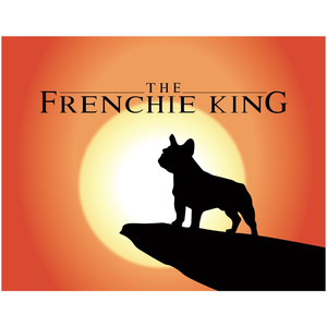 The Frenchie King: Canvas Posters